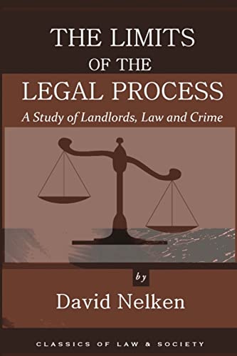 9781610272094: The Limits of the Legal Process: A Study of Landlords, Law and Crime (Classics of Law & Society)