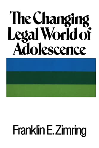 Imagen de archivo de The Changing Legal World of Adolescence a la venta por HPB-Red
