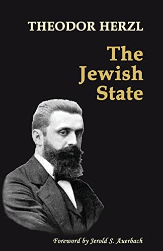 Stock image for The Jewish State: with 2014 Foreword by Jerold S. Auerbach for sale by Save With Sam