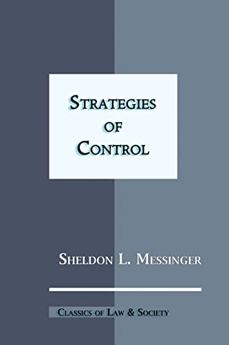 Stock image for Strategies of Control (Classics of Law & Society) for sale by Lucky's Textbooks