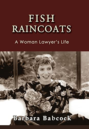 9781610273572: Fish Raincoats: A Woman Lawyer's Life: 20 (Journeys & Memoirs)
