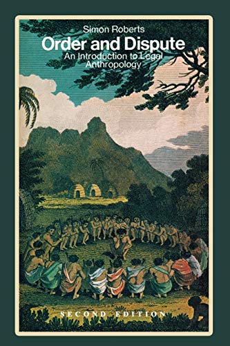 9781610278072: Order and Dispute: An Introduction to Legal Anthropology (Second Edition)