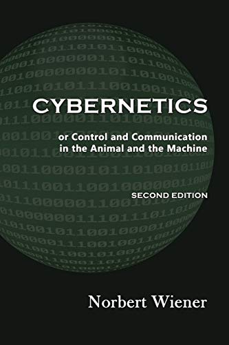 9781610278096: Cybernetics, Second Edition: or Control and Communication in the Animal and the Machine