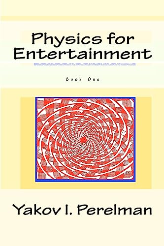 9781610279031: Physics for Entertainment: Book One [Idioma Ingls]