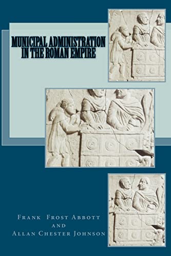 9781610279178: Municipal Administration in the Roman Empire