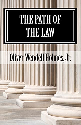 The Path of the Law (9781610279857) by Holmes Jr., Oliver Wendell