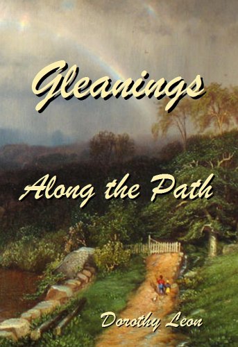 9781610330688: Gleanings Along the Path