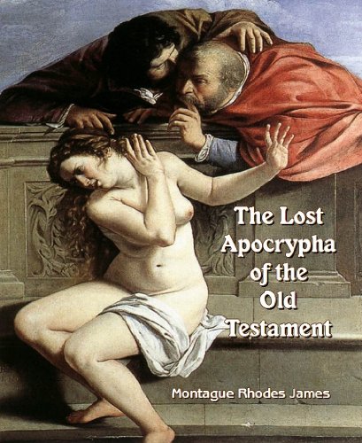 The Lost Apocrypha of the Old Testament: Their Titles and Fragments (9781610334303) by Montague Rhodes James