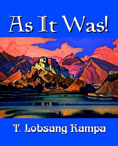 As It Was! (Large Print) (9781610337564) by T. Lobsang Rampa