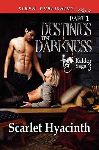 Imagen de archivo de Destinies in Darkness, Part 1 [Kaldor Saga 3] (Siren Publishing Classic Manlove) a la venta por Buchpark