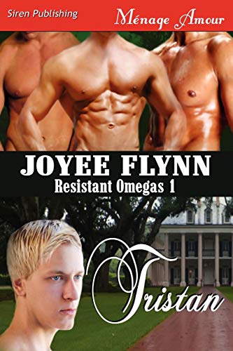 Beispielbild fr Tristan [Resistant Omegas 1] (Siren Publishing Menage Amour Manlove) zum Verkauf von Buchpark