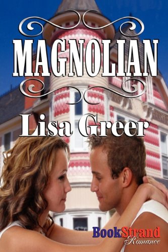 Stock image for Magnolian (Bookstrand Publishing Romance) for sale by WorldofBooks