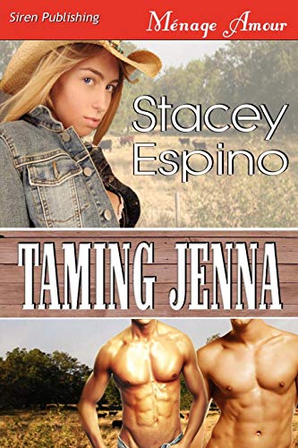 Stock image for Taming Jenna [Sequel to Saving Grace] (Siren Publishing Menage Amour) for sale by Buchpark