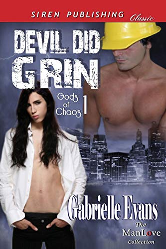 Stock image for Devil Did Grin [Gods of Chaos 1] (Siren Publishing Classic Manlove) (Gods of Chaos: Siren Publishing Classic Manlove, Band 1) for sale by Buchpark
