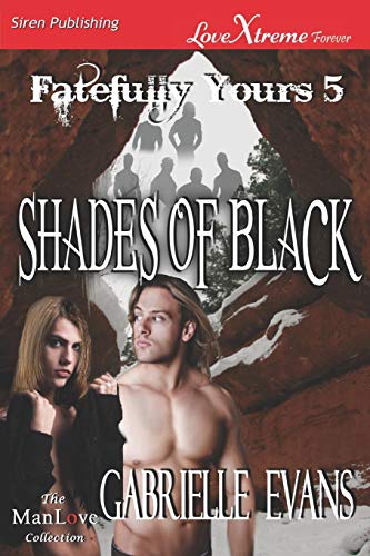 Stock image for Shades of Black (Siren Publishing Lovextreme Forever Manlove: Fatefully Yours) for sale by Phatpocket Limited