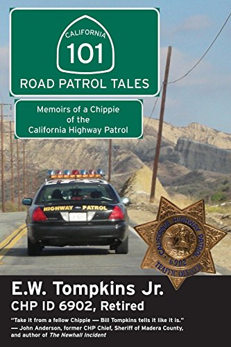 Imagen de archivo de 101 Road Patrol Tales: Memoirs of a Chippie of the California Highway Patrol a la venta por ThriftBooks-Dallas