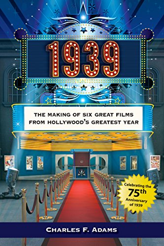 Beispielbild fr 1939 : The Making of Six Great Films from Hollywood's Greatest Year zum Verkauf von Better World Books