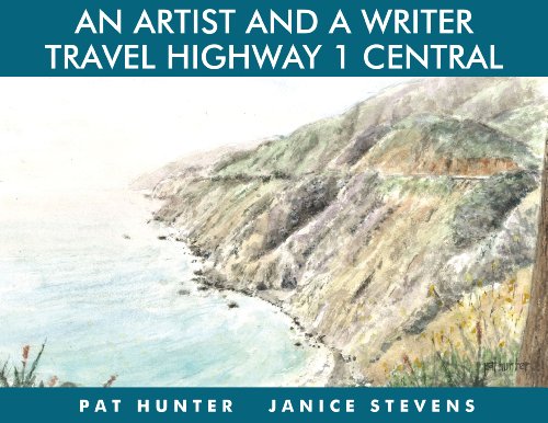 Beispielbild fr An Artist and a Writer Travel Highway 1 Central zum Verkauf von ThriftBooks-Dallas