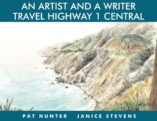 Imagen de archivo de An Artist and a Writer Travel Highway 1 Central a la venta por ThriftBooks-Dallas