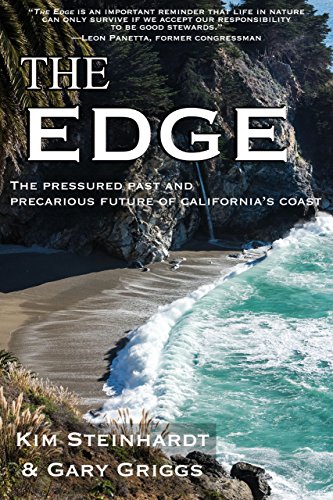 Imagen de archivo de The Edge : The Pressured Past and Precarious Future of California's Coast a la venta por Better World Books: West