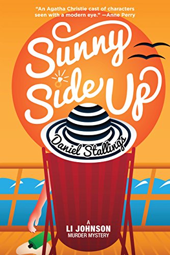 Stock image for Sunny Side Up (Li Johnson Murder Mysteries) for sale by SecondSale