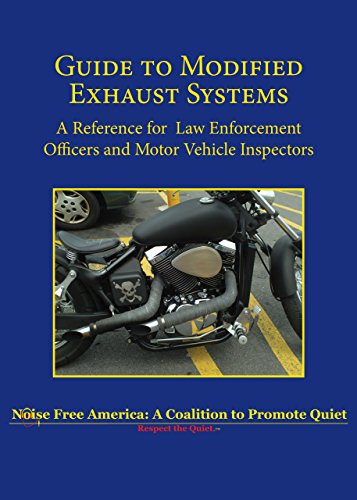 9781610353120: Guide to Modified Exhaust Systems: A Reference for Law Enforcement Officers and Motor Vehicle Inspectors