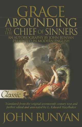 Stock image for Grace Abounding to the Chief of Sinners (Pure Gold Classics) for sale by HPB-Diamond