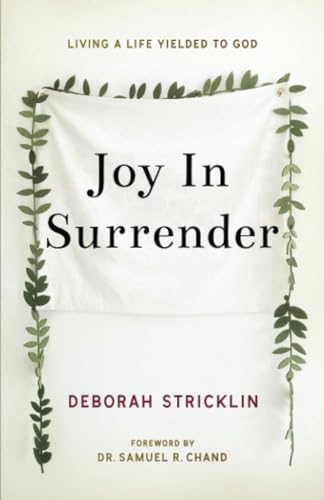 Imagen de archivo de Joy in Surrender: Living a Life Yielded to God a la venta por ThriftBooks-Dallas