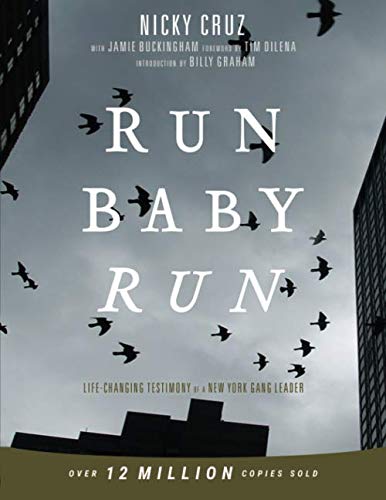 Beispielbild fr Run Baby Run - Large Print: Life-Changing Testimony Of A New York Gang Leader zum Verkauf von GF Books, Inc.