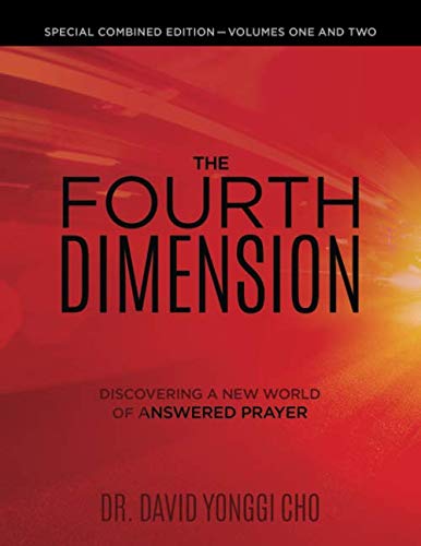 9781610362368: The Fourth Dimension - Large Print: Discovering A New World Of Answered Prayer
