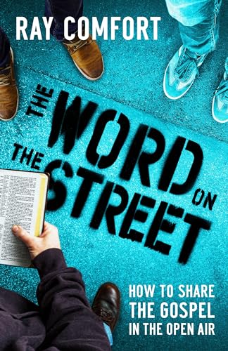 Beispielbild fr The Word on the Street: How to Share The Gospel In The Open Air zum Verkauf von Chiron Media