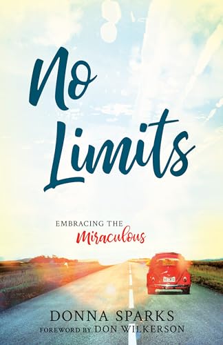 Beispielbild fr No Limits: Embracing the Miraculous zum Verkauf von Buchpark