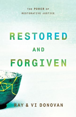 Beispielbild fr Restored and Forgiven: The Power of Restorative Justice zum Verkauf von WorldofBooks