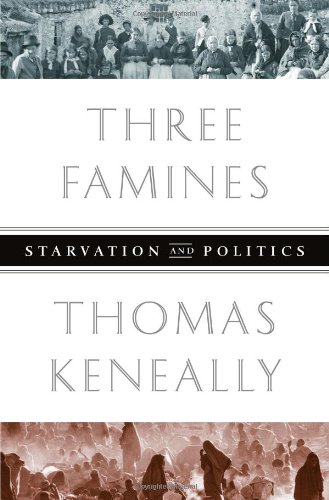 Stock image for Three Famines: Starvation and Politics for sale by ThriftBooks-Atlanta