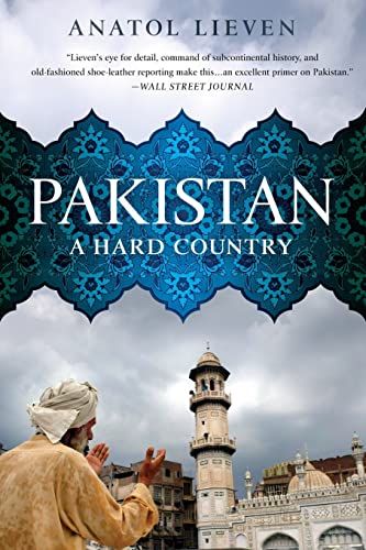 9781610391450: Pakistan: A Hard Country