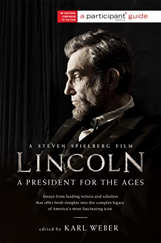 Imagen de archivo de Lincoln: A President for the Ages a la venta por Open Books