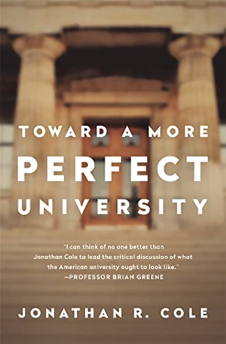 Imagen de archivo de Toward a More Perfect University a la venta por Better World Books