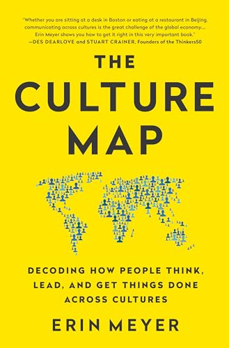 9781610392761: The culture map (intl ed): Decoding How People Think, Lead, and Get Things Done Across Cultures