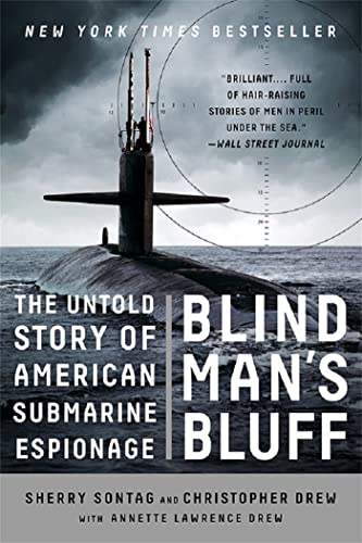 Beispielbild fr Blind Man's Bluff: The Untold Story of American Submarine Espionage (Paperback or Softback) zum Verkauf von BargainBookStores