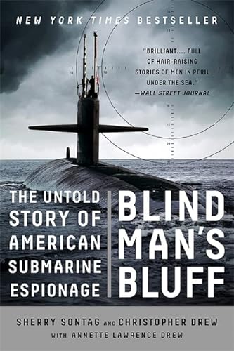 Stock image for Blind Man's Bluff: The Untold Story of American Submarine Espionage for sale by Bulk Book Warehouse