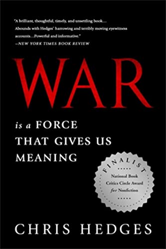 Beispielbild fr War Is a Force That Gives Us Meaning zum Verkauf von Better World Books
