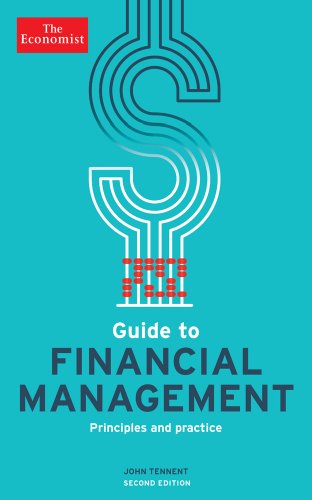Beispielbild fr The Economist Guide to Financial Management: Principles and practice (Economist Books) zum Verkauf von SecondSale