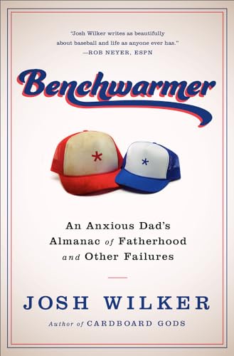 Beispielbild fr Benchwarmer : A Sports-Obsessed Memoir of Fatherhood zum Verkauf von Better World Books