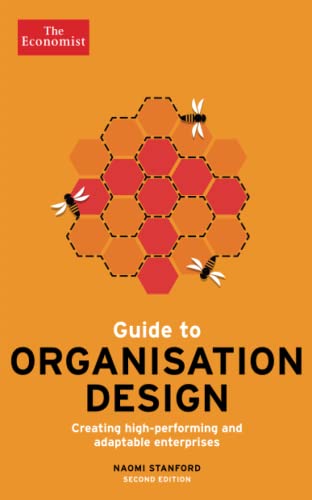 Imagen de archivo de Guide to Organisation Design (Economist Books) a la venta por HPB-Red