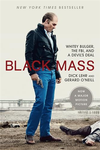 Beispielbild fr Black Mass: Whitey Bulger, the FBI, and a Devil's Deal zum Verkauf von SecondSale