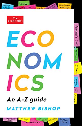 Beispielbild fr Economics: an a-Z Guide zum Verkauf von Better World Books