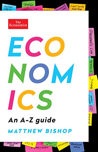 Stock image for Economics: An A-Z Guide (Economist Books) for sale by SecondSale