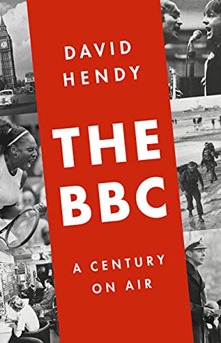 Beispielbild fr The BBC : A Century on Air zum Verkauf von Better World Books