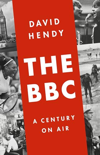 Imagen de archivo de The BBC: A Century on Air a la venta por Bookoutlet1