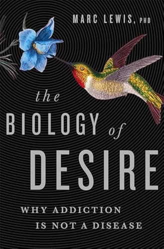 Beispielbild fr The Biology of Desire zum Verkauf von Blackwell's